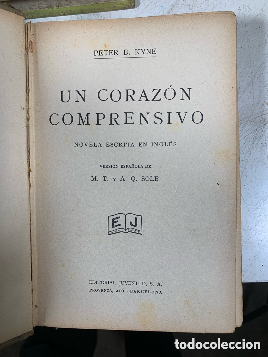 Libros de segunda mano: 01_ Un coraz&oacute;n comprensivo Kyne, Peter B - Foto 2
