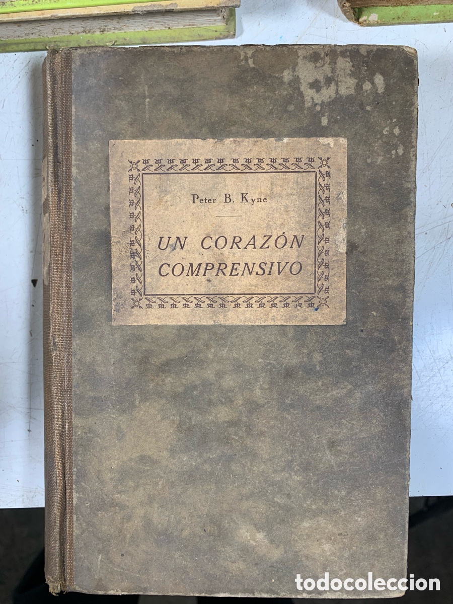 Libros de segunda mano: 01_ Un coraz&oacute;n comprensivo Kyne, Peter B - Foto 1