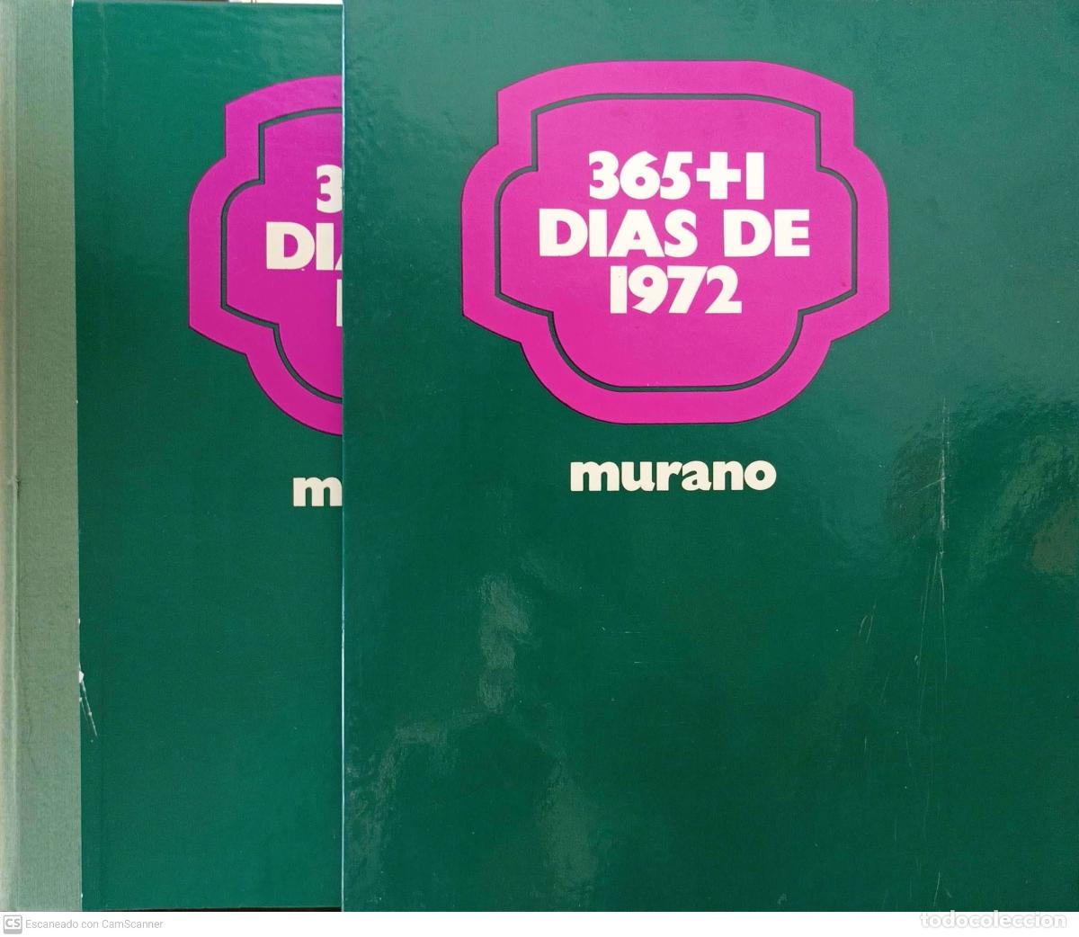Libros de segunda mano: 365+1 dias de 1972 - Murano - Foto 2