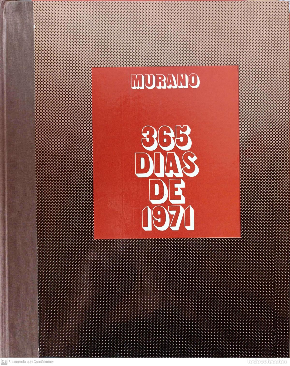 Libros de segunda mano: 365 dias de 1971 - Murano - Foto 1