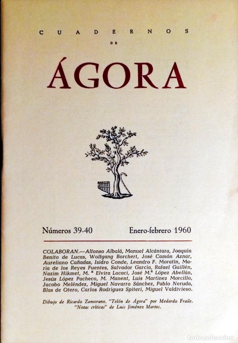 Libros de segunda mano: CUADERNOS DE &Aacute;GORA. N&Uacute;MEROS 39-40, 1960 - Foto 1
