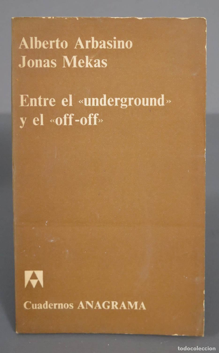 Libros de segunda mano: Entre el &laquo;underground&raquo; y el &laquo;off-off&raquo;. mekas - Foto 1