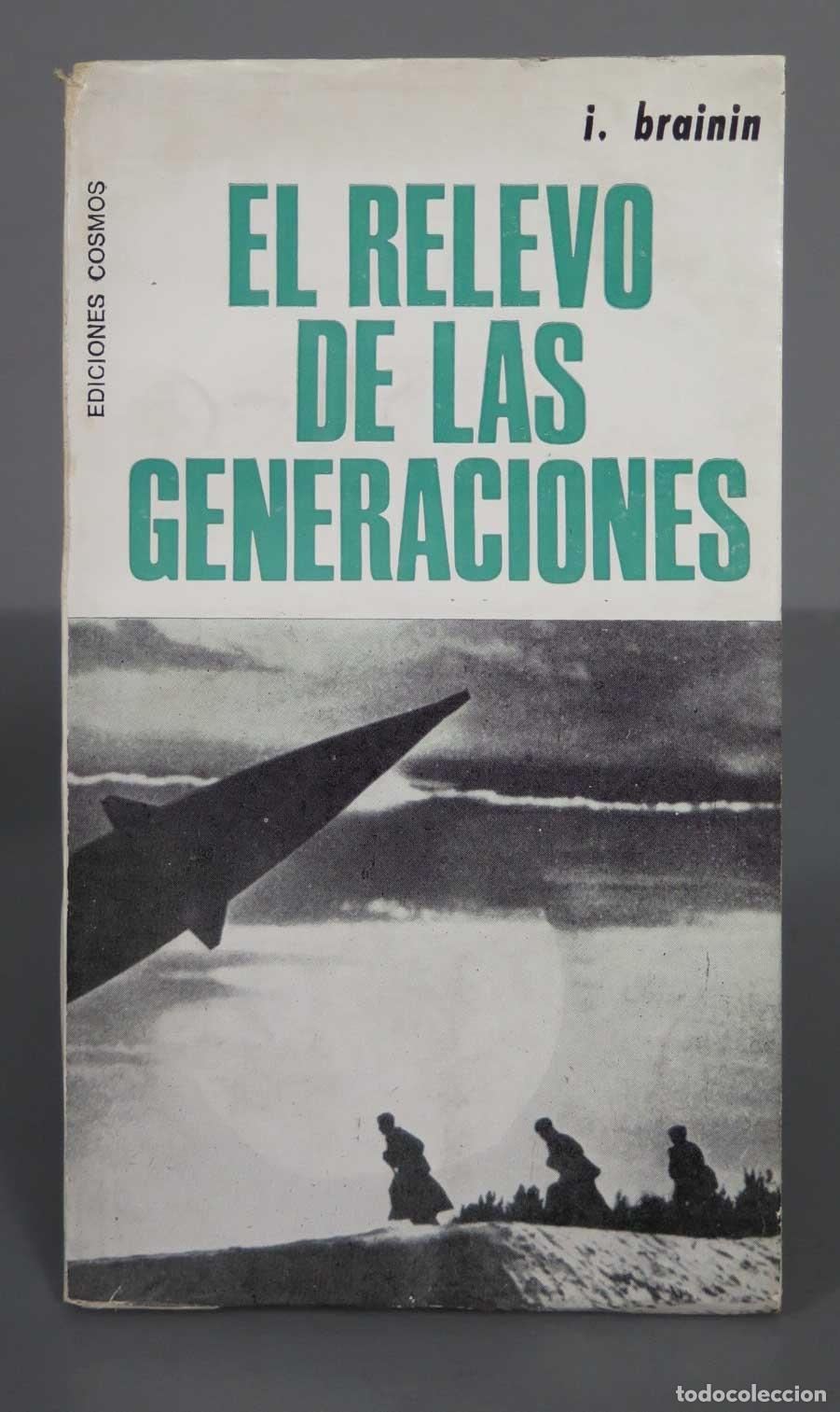 Libros de segunda mano: El RELEVO LAS GENERACIONES. BRAININ - Foto 1