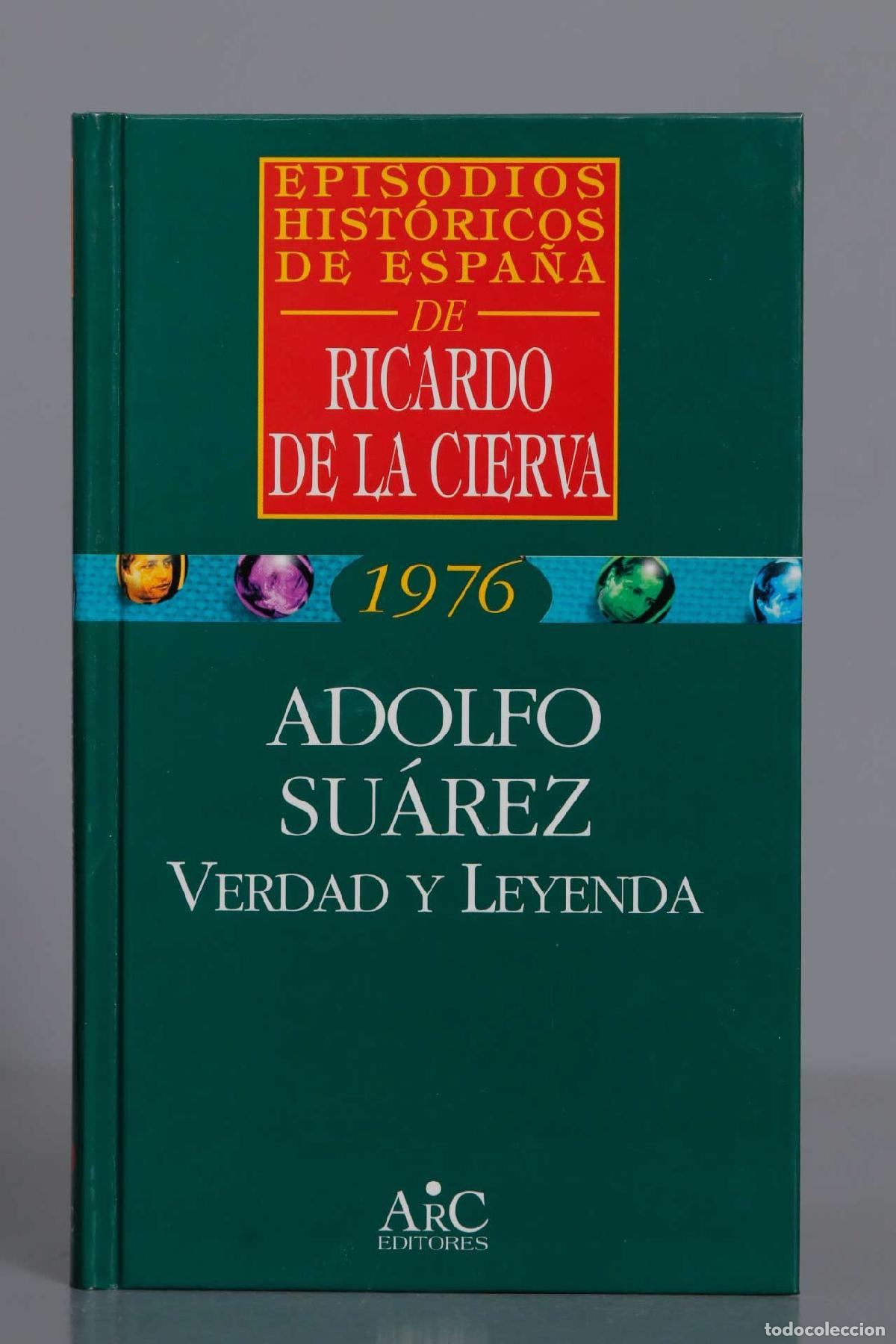 Libros de segunda mano: Adolfo Su&aacute;rez. Ricardo de la Cierva - Foto 1