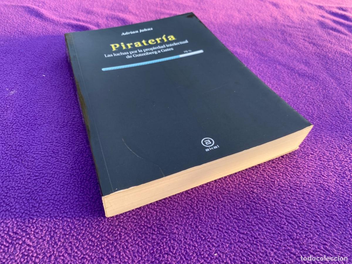 Libros de segunda mano: PIRATERIA - JOHNS ADRIAN - EDICIONES AKAL - Foto 2