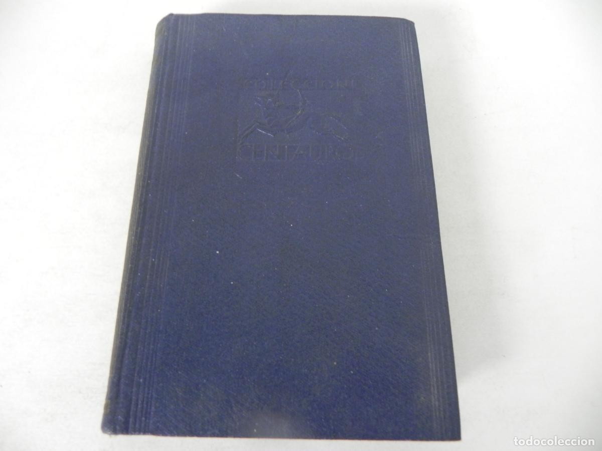 Libros de segunda mano: EL DECLIVE (TOMO 2) (I.A. GONCHAROV) LUIS MIRACLE-1942 - Foto 2