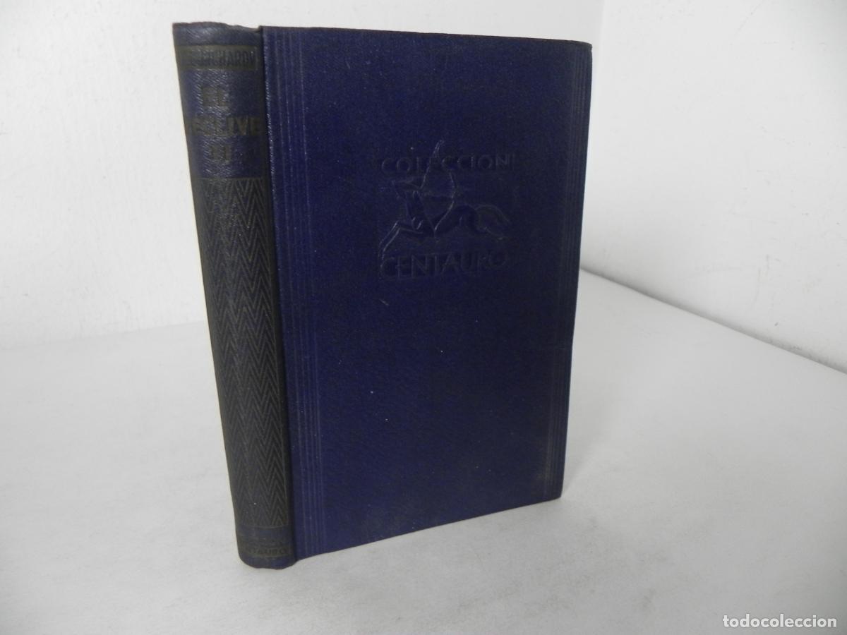 Libros de segunda mano: EL DECLIVE (TOMO 2) (I.A. GONCHAROV) LUIS MIRACLE-1942 - Foto 1