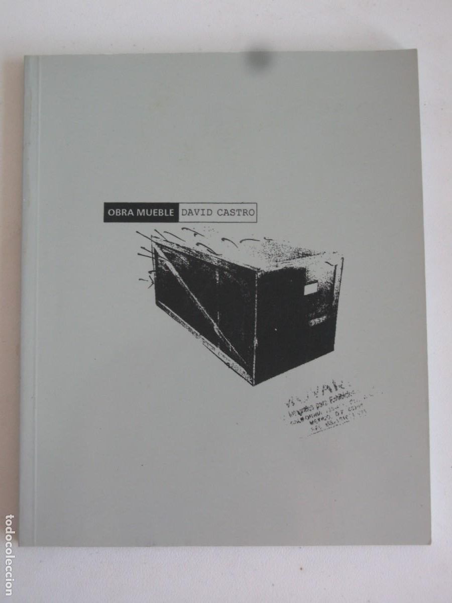 Libros de segunda mano: OBRA MUEBLE - DAVID CASTRO - CAT&Aacute;LOGO EXPOSICI&Oacute;N MACUF 2005 - Foto 1