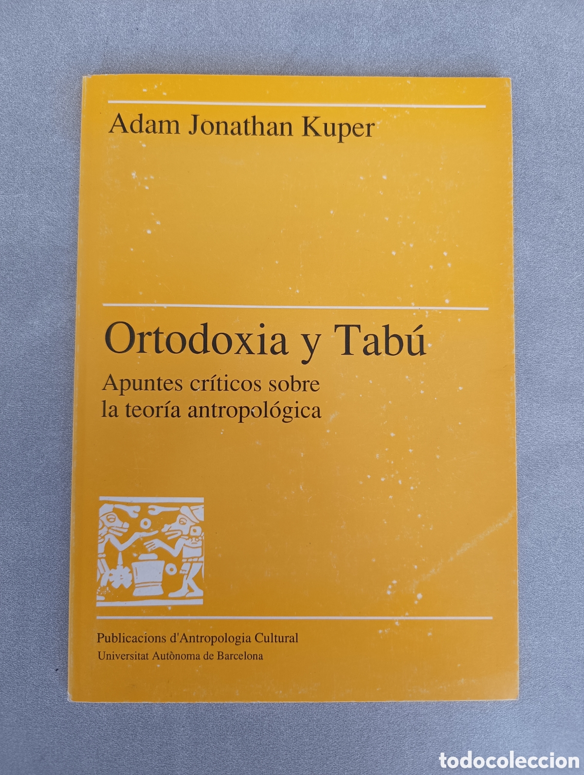 Libros de segunda mano: Ortodoxia y tab&uacute;. Adam Jonathan Kuper - Foto 1
