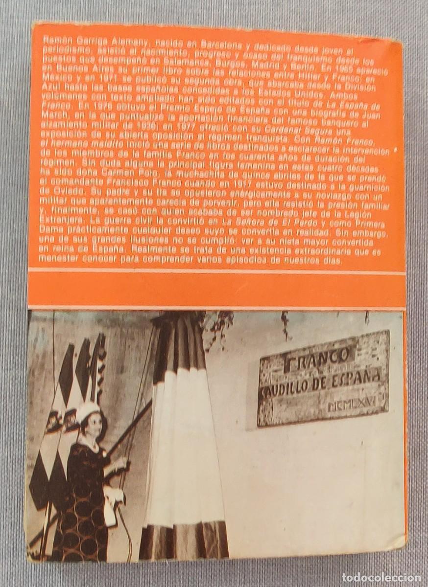 Libros de segunda mano: Libro. La Se&ntilde;ora del pardo. De Ramon Garriga. Cuarta edicion. A&ntilde;o 1979. - Foto 11