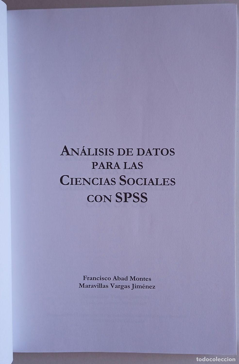 Libros de segunda mano: AN&Aacute;LISIS DE DATOS PARA LAS CIENCIAS SOCIALES CON SPSS - Foto 2