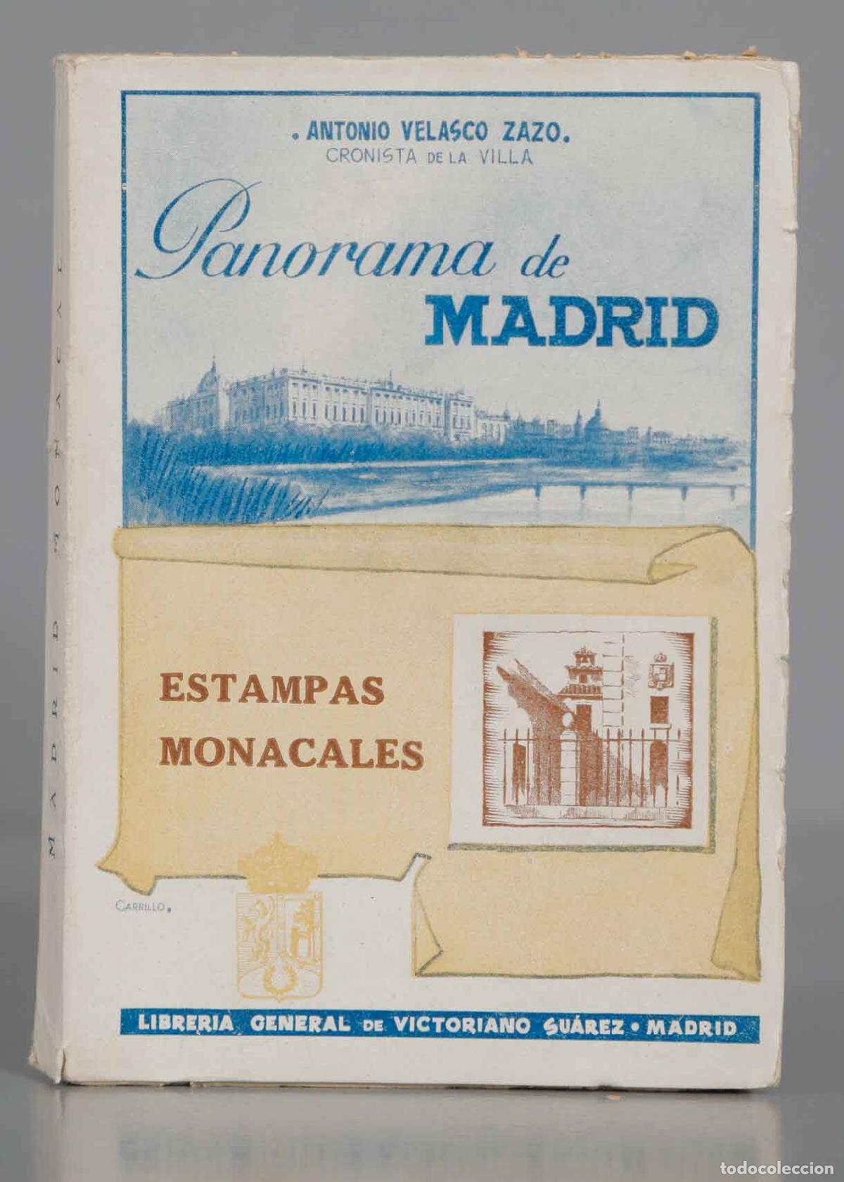 Libros de segunda mano: PANORAMA DE MADRID. ESTAMPAS MONACALES Velasco Zazo - Foto 1