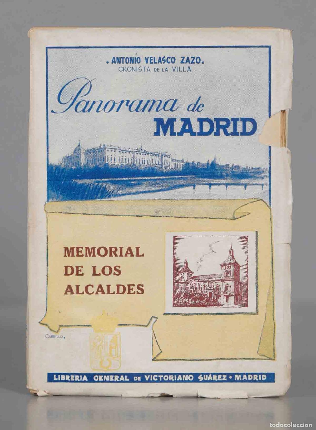 Second hand books: PANORAMA DE MADRID, MEMORIAL DE LOS ALCALDES. VELASCO ZAZO