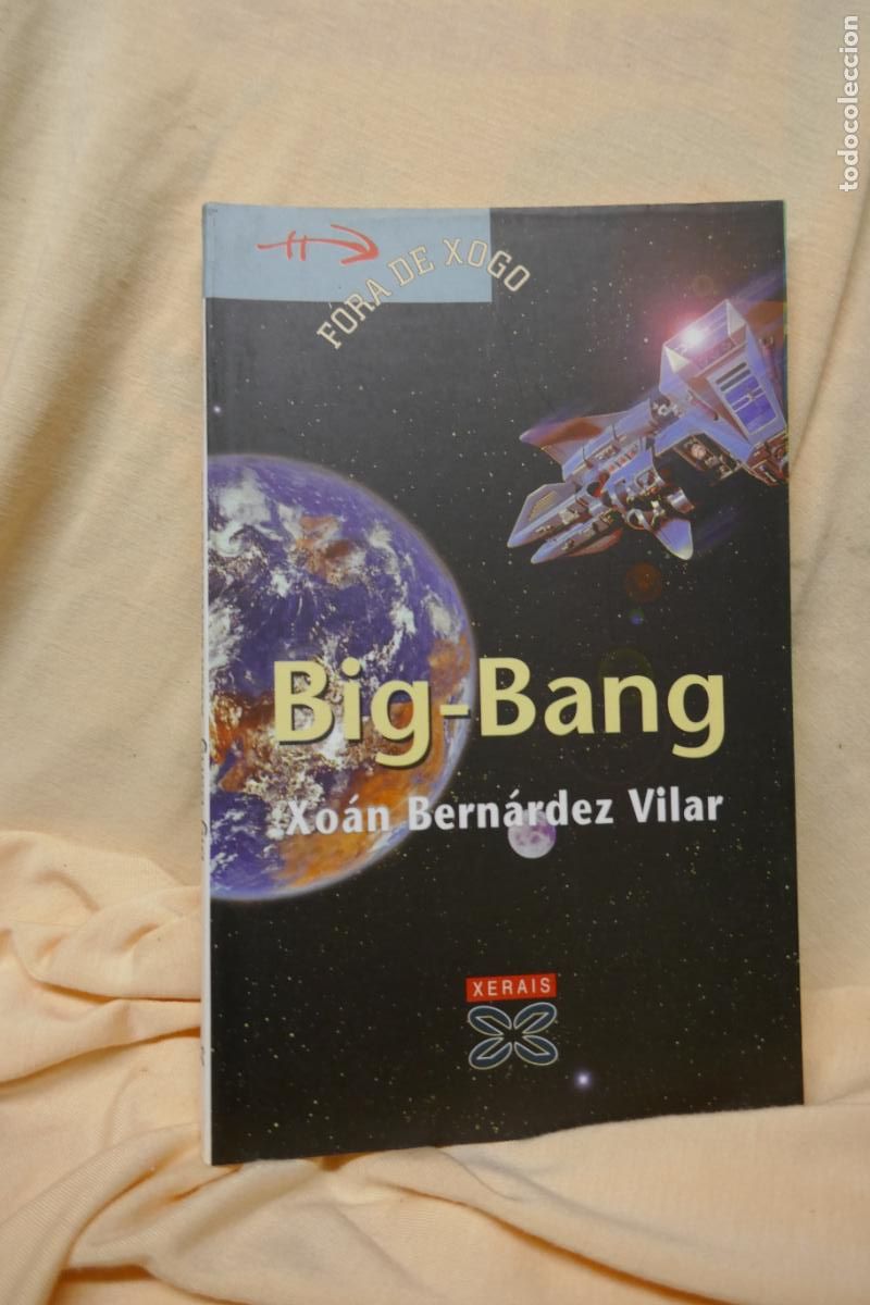 Libros de segunda mano: BIG-BANG - XOAN BERNARDEZ VILAR - Foto 2