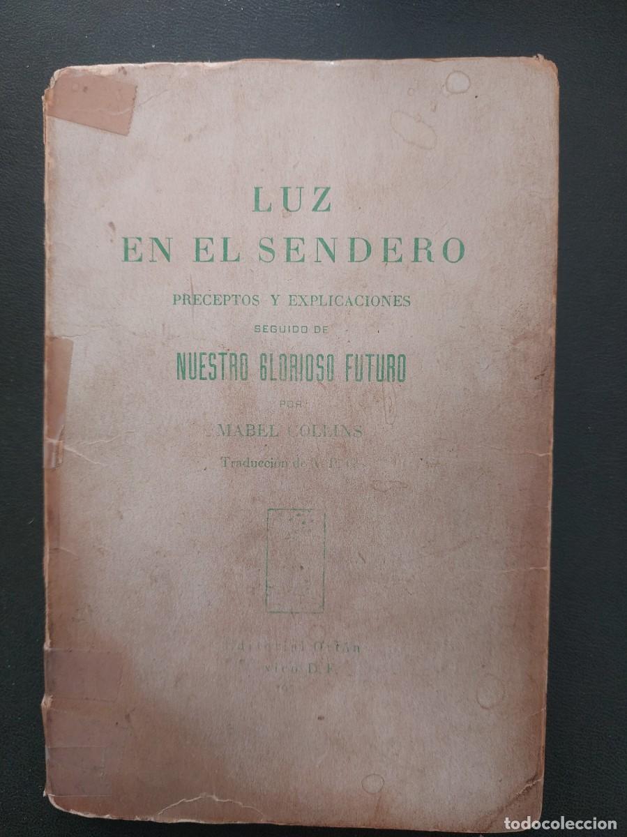 Libros de segunda mano: Luz en el sendero - Mabel Collins - 1954 - Foto 1