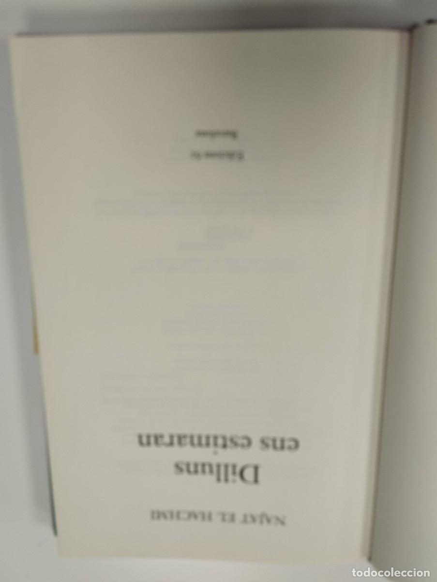 Libros de segunda mano: LIBRO DILLUNS ENS ESTIMARAN. - NAJAT EL HACHMI. - Foto 2
