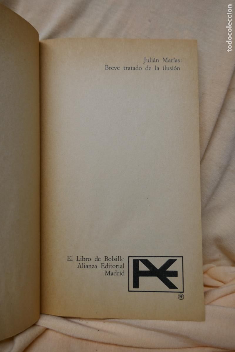 Libros de segunda mano: Juli&aacute;n Mar&iacute;as - Breve tratado de la ilusi&oacute;n - Foto 3