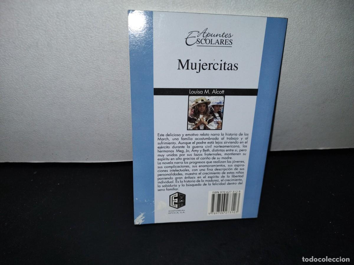 Libros de segunda mano: 46- MUJERCITAS - LOUISA M. ALCOTT - EDITORIAL &Eacute;POCA, S. A. 2000S - Foto 3
