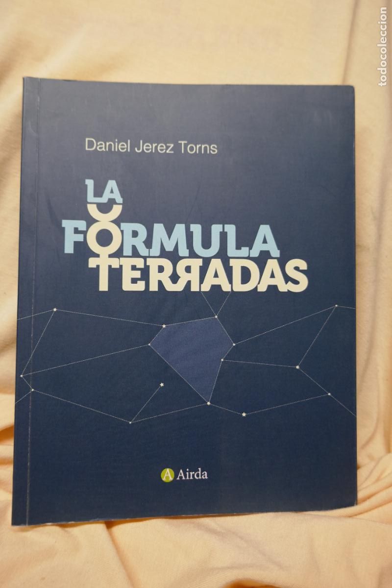 Libros de segunda mano: LA FORMULA TERRADAS - DANIEL JEREZ TORNS AIRDA - Foto 1