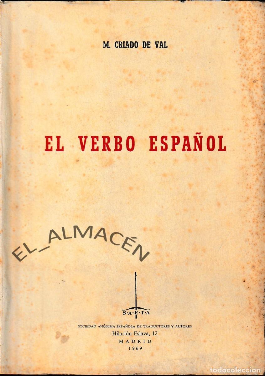 Libros de segunda mano: EL VERBO ESPA&Ntilde;OL (M. CRIADO DE VAL, 1969) SIN USAR - Foto 1