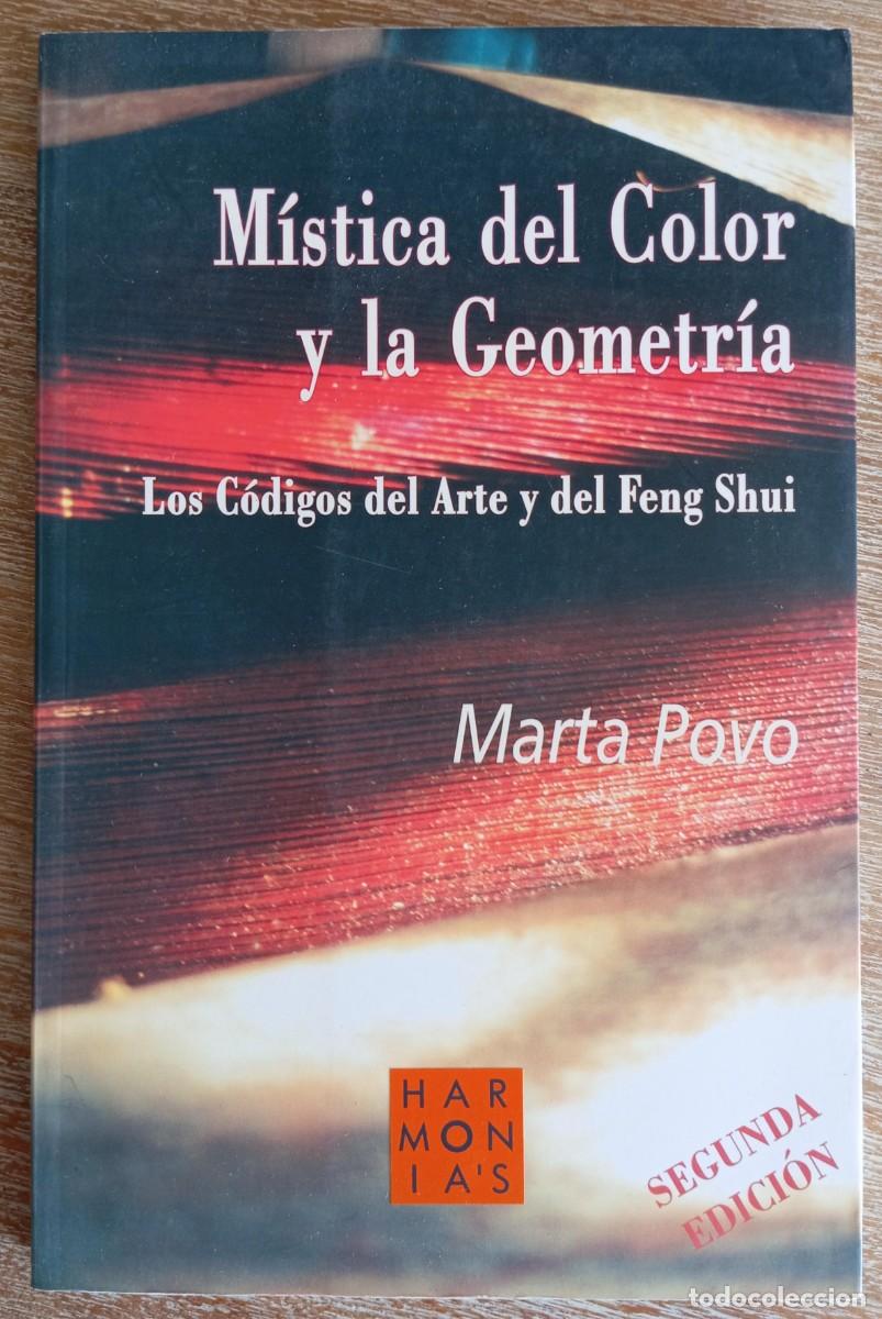 Libros de segunda mano: MISTICA DEL COLOR Y LA GEOMETRIA - MARTA POVO - Foto 1
