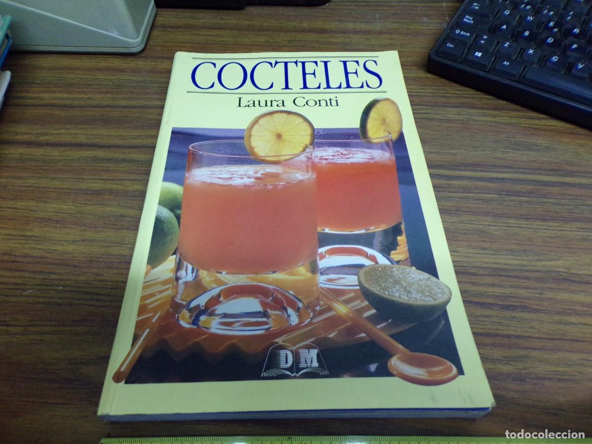 Libros de segunda mano: ESTAMOS LIQUIDANDO. gran libro cocteles laura conti - Foto 1
