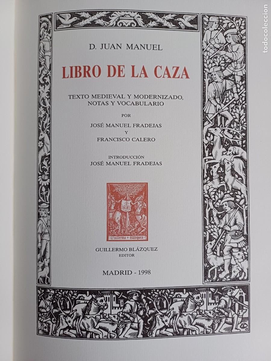 Libros de segunda mano: LIBRO DE LA CAZA .DON JUAN MANUEL.Ediciones ADEBA - Foto 10