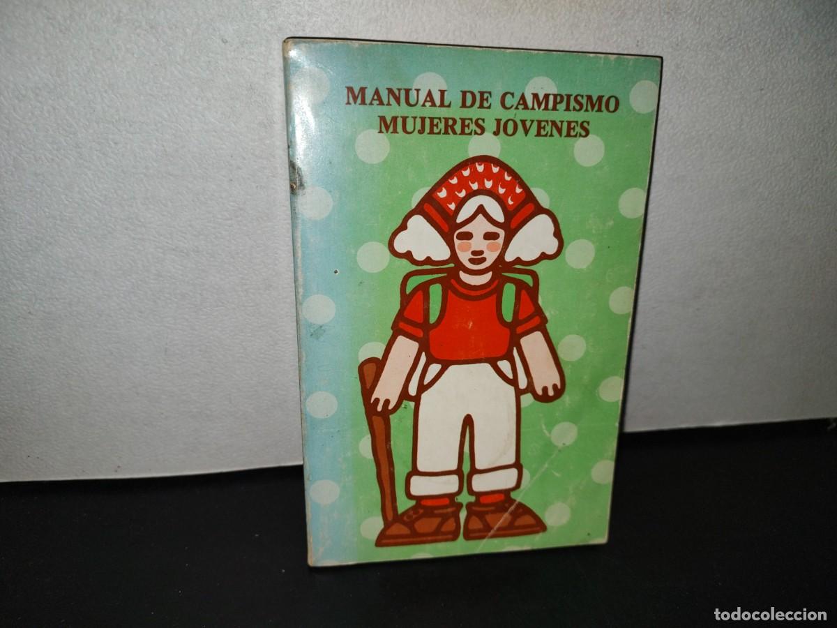 Gebrauchte B&uuml;cher: 121- MANUAL DE CAMPISMO, MUJERES J&Oacute;VENES - LA IGLESIA DE JESUCRISTO DE LOS SANTOS DE LOS... - 1978