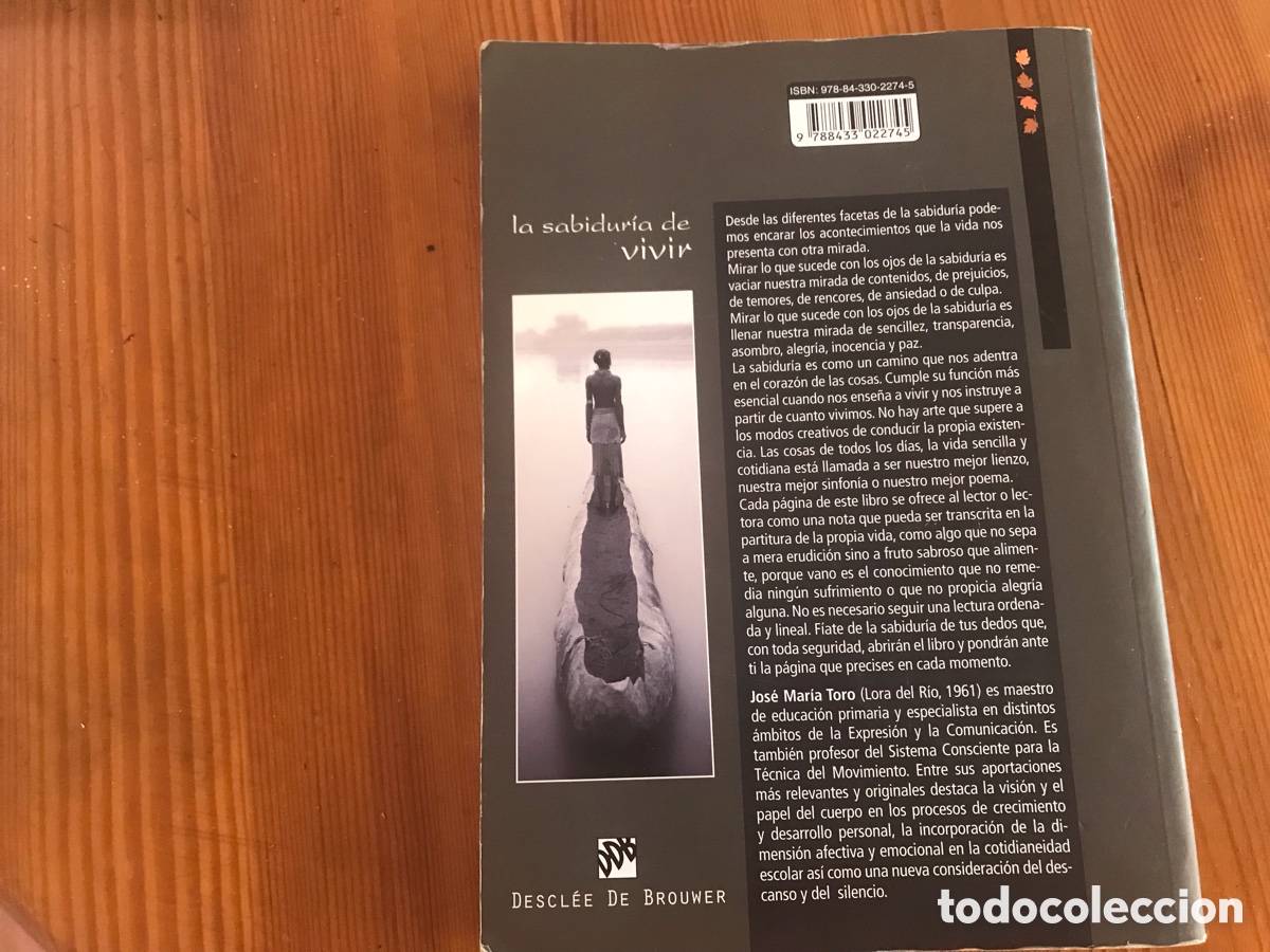 Libros de segunda mano: La sabidur&iacute;a del vivir. Jos&eacute; Maria Toro - Foto 3