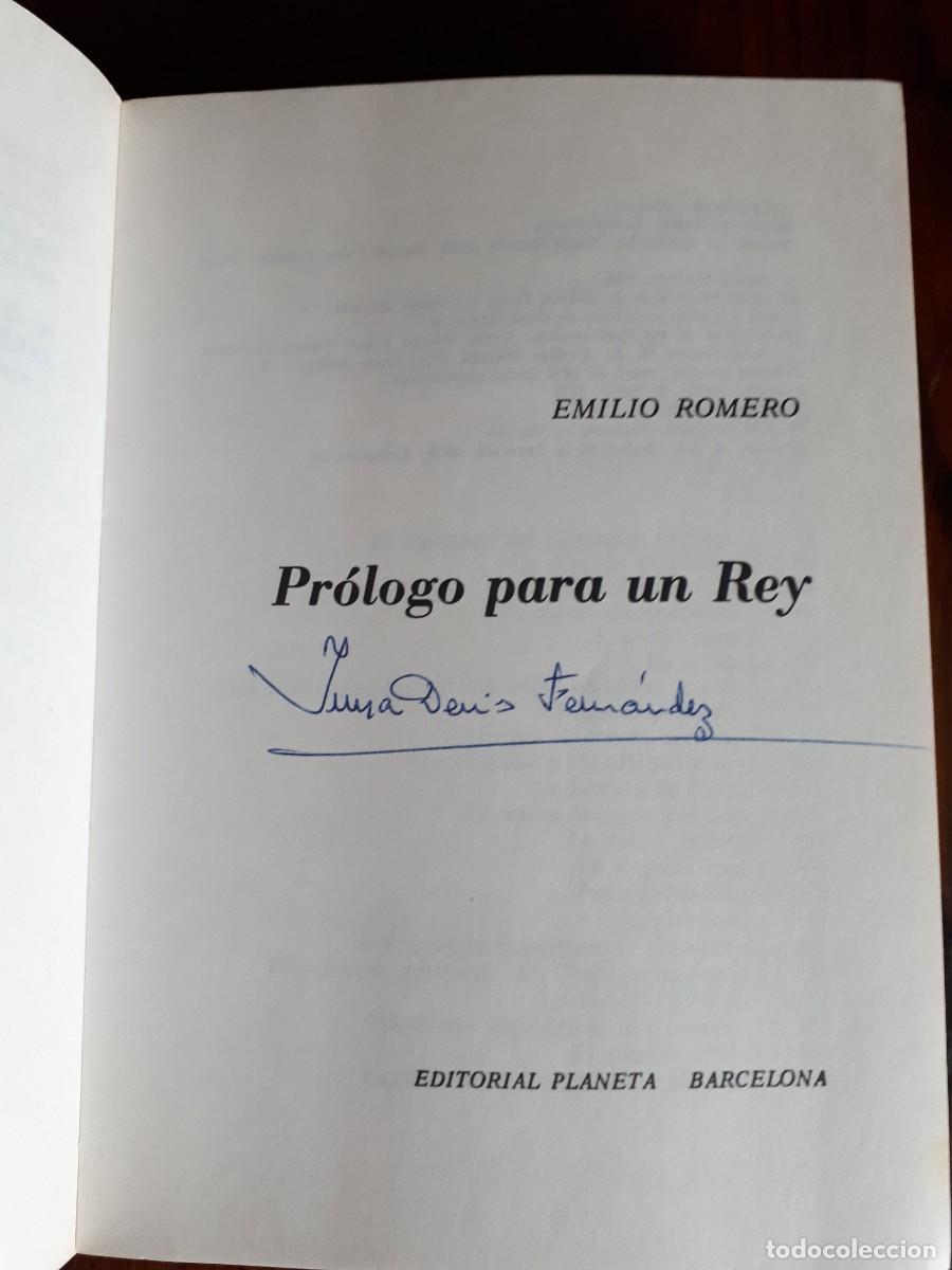 Libros de segunda mano: PROLOGO PARA UN REY.- EMILIO ROMERO. - Foto 3