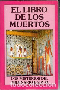 Libros de segunda mano: El libro de los muertos. Los misterios del milenario Egipto. - Foto 1