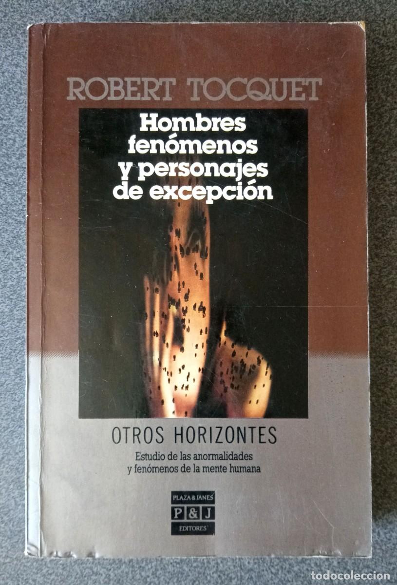 Libros de segunda mano: Hombres Y Fen&oacute;menos Y Personajes De Excepci&oacute;n Robert Tocquet - Foto 1