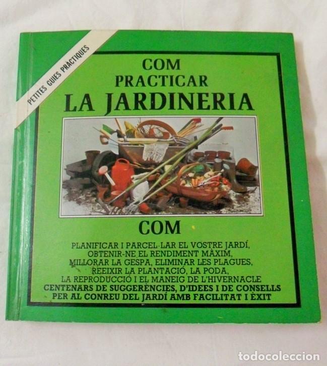 Libros de segunda mano: LIBRO E09 * COMO PRACTICAR JARDINERIA BLUME - Foto 1