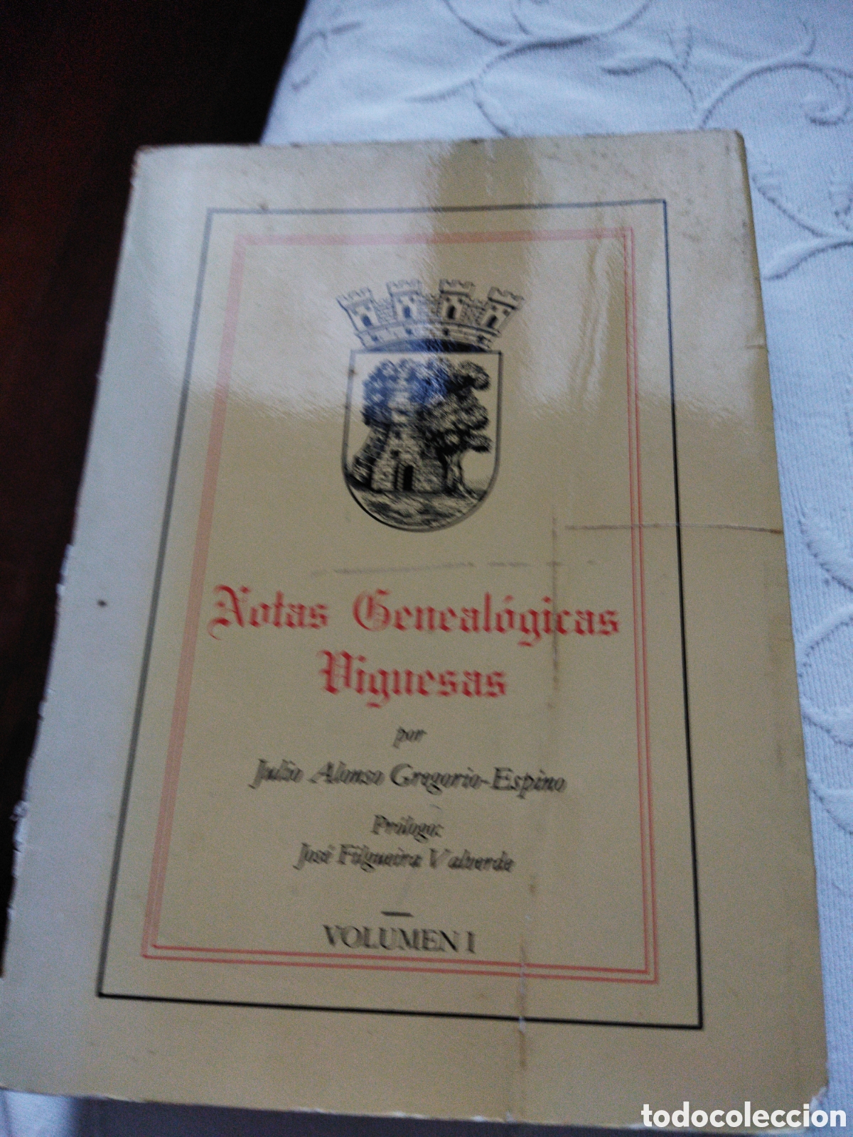 Libros de segunda mano: Notas geneal&oacute;gicas viguesas / Alonso Gregorio-Espino, Julio, Filgueira Valverde, Jos&eacute;, prol.