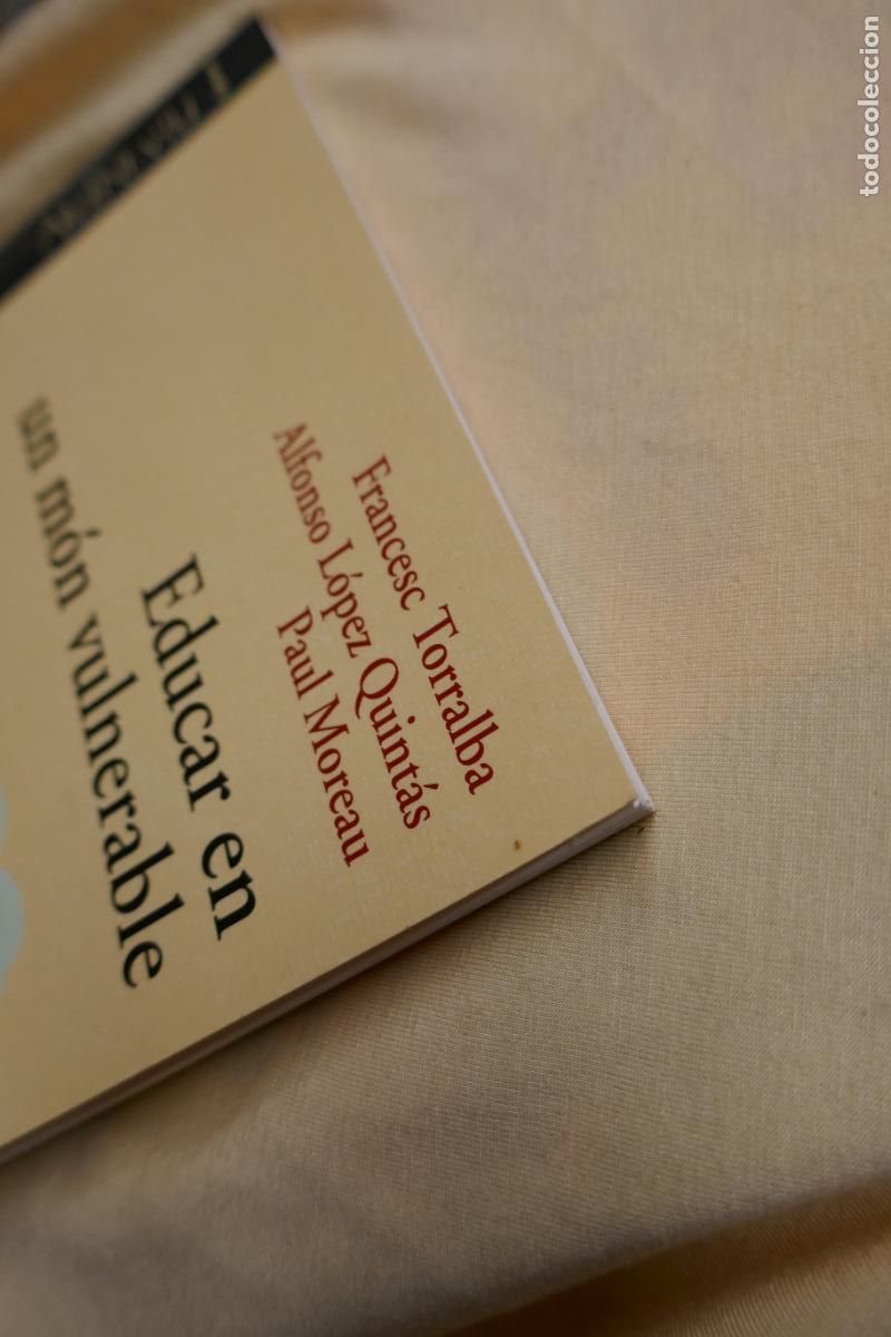 Libros de segunda mano: Educar en un mon vulnerable - FRANCESC TORRALBA - Foto 3