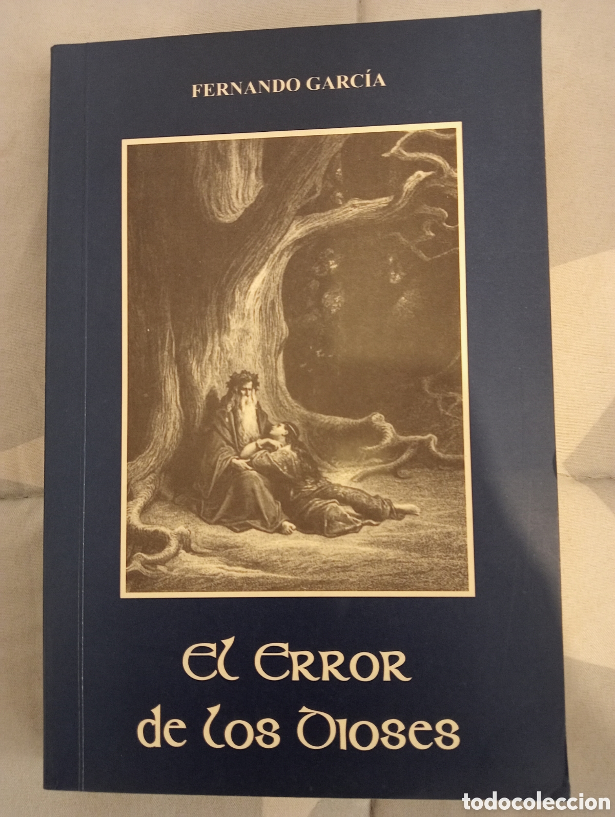 Libros de segunda mano: El error de los dioses. Fernando Garc&iacute;a. LEER DESCRIPCI&Oacute;N - Foto 1