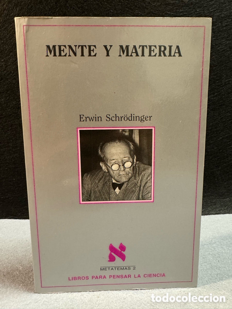 Libros de segunda mano: MENTE Y MATERIA. ERWIN SCHRODINGER. - Foto 2