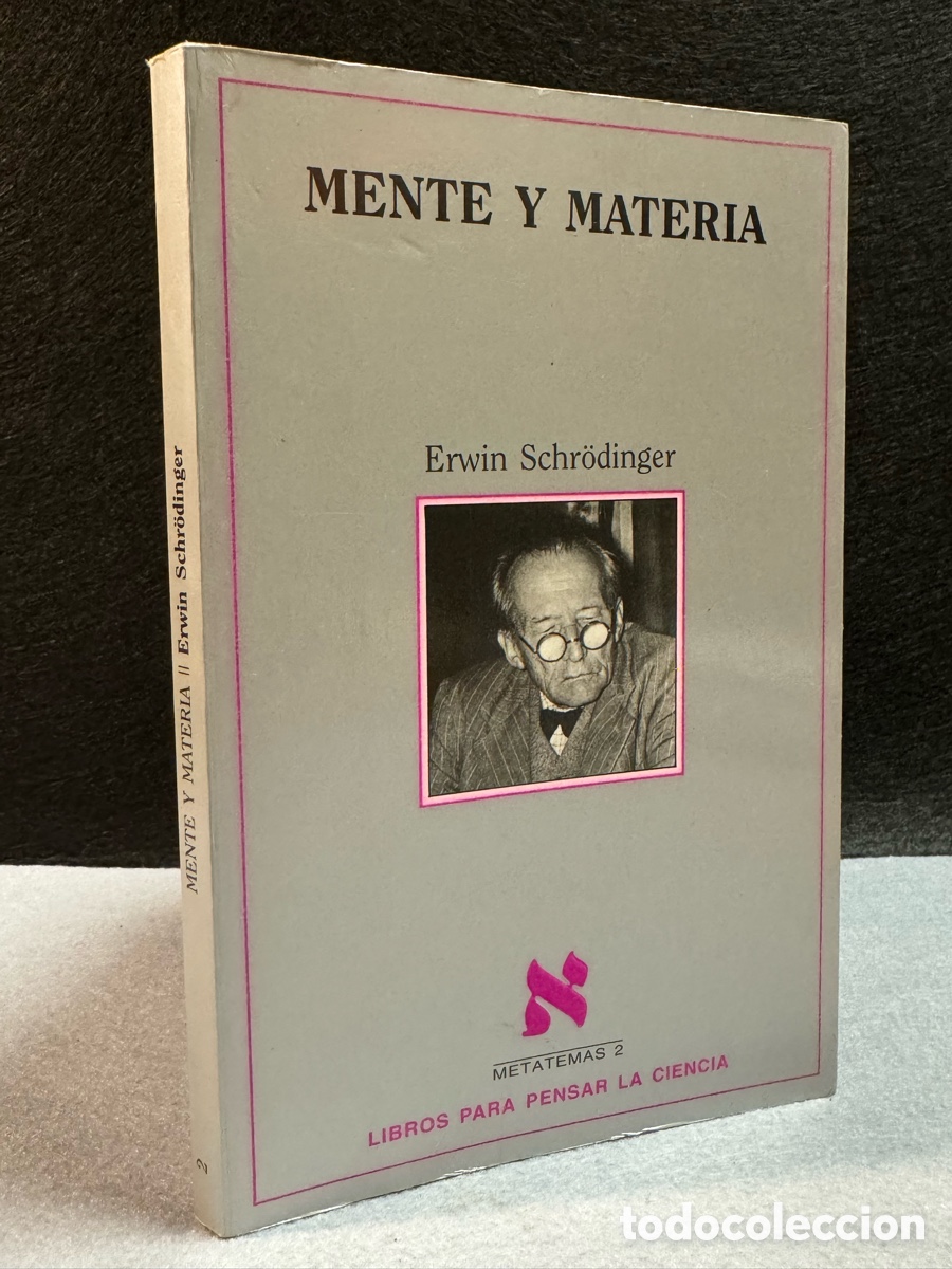 Libros de segunda mano: MENTE Y MATERIA. ERWIN SCHRODINGER. - Foto 1