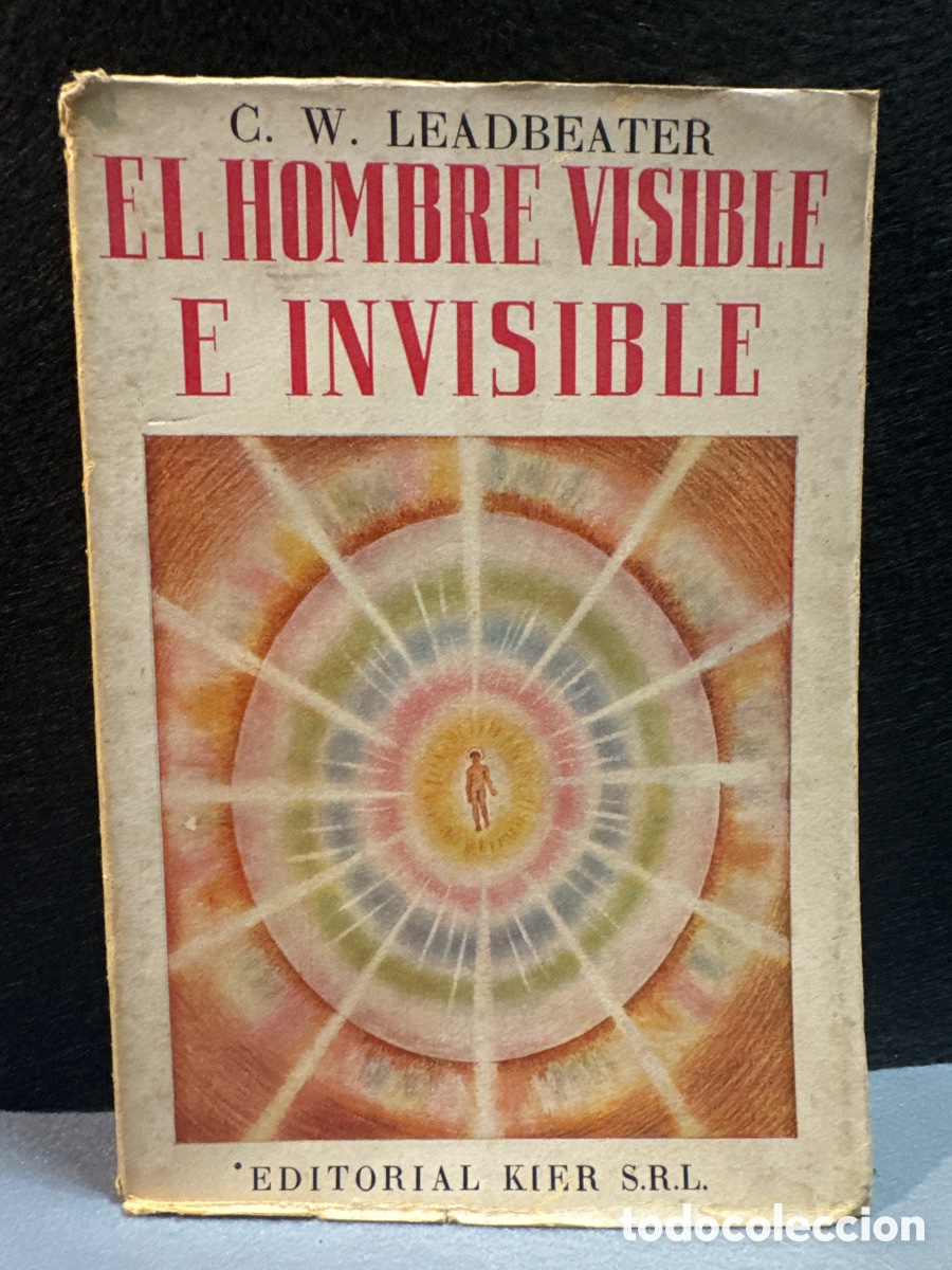 Libros de segunda mano: LEADBEATER : EL HOMBRE VISIBLE E INVISIBLE - Foto 2