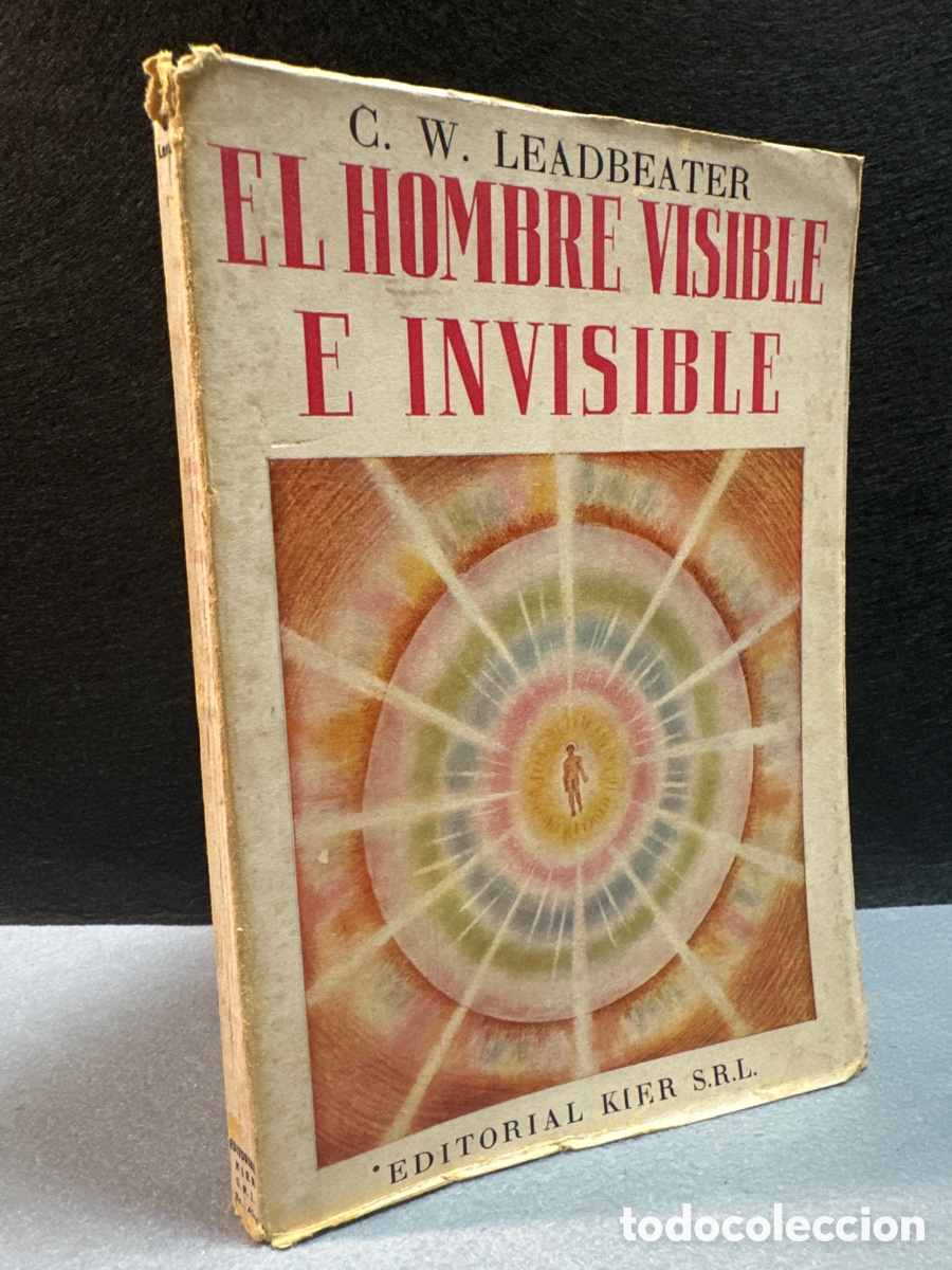 Libros de segunda mano: LEADBEATER : EL HOMBRE VISIBLE E INVISIBLE - Foto 1