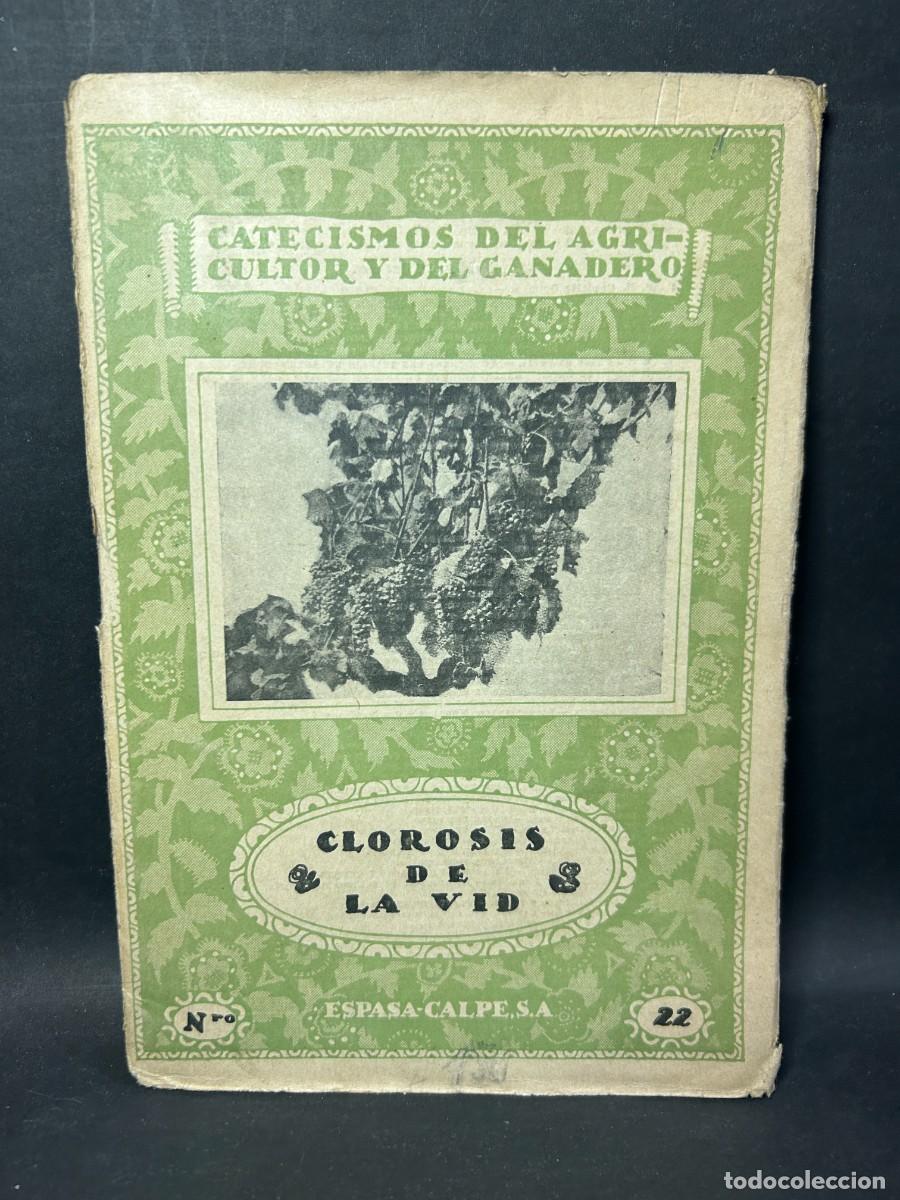 Libros de segunda mano: JUAN MARCILLA - CLOROSIS DE LA VID - 1932 - Foto 1