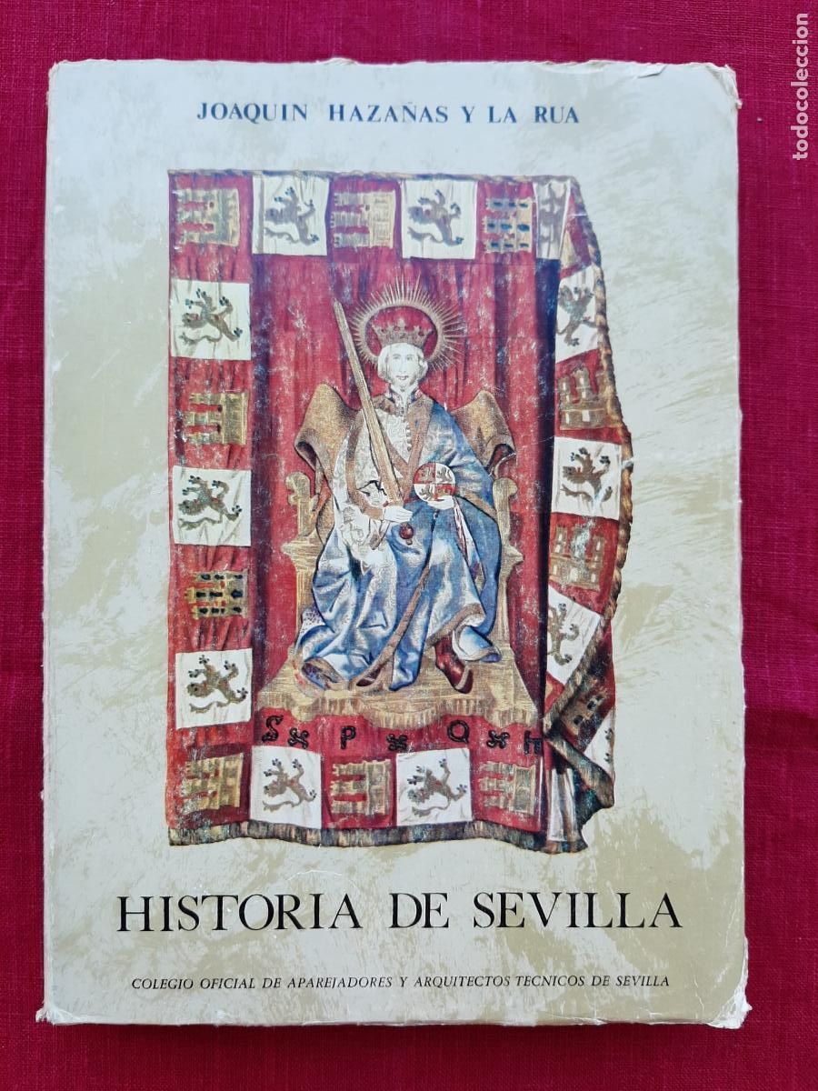 Libros de segunda mano: Historia de Sevilla - Haza&ntilde;as y La R&uacute;a, Joaqu&iacute;n - Foto 1