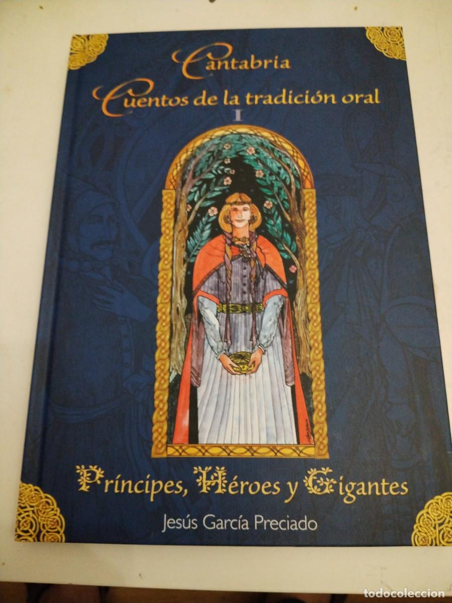 Gebrauchte B&uuml;cher: Cuentos de la tradici&oacute;n oral I -Cantabria - Jes&uacute;s Garc&iacute;a preciado