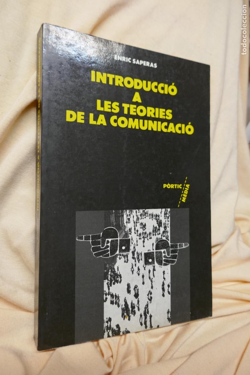 Libros de segunda mano: INTRODUCCI&Oacute; A LES TEORIES DE LA COMUNICACI&Oacute; - ENRIC SAPERAS - Foto 2