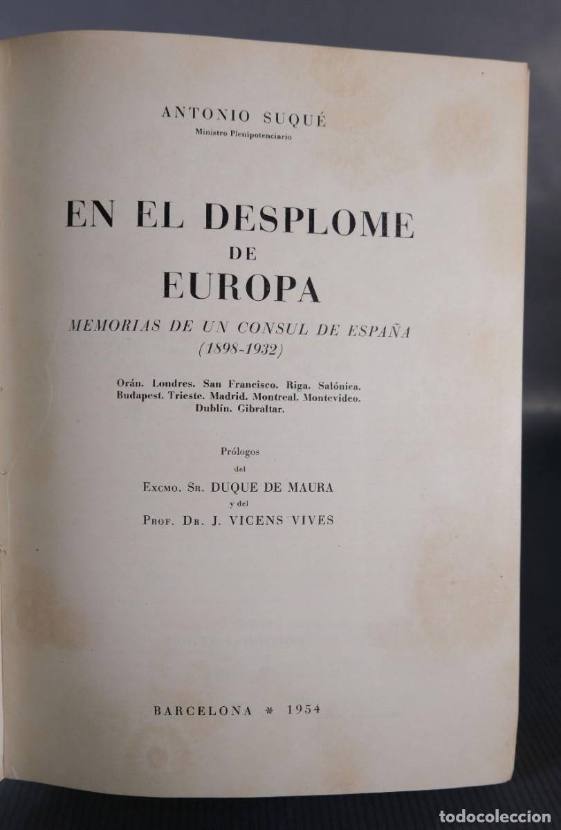 Libros de segunda mano: En el desplome de Europa - Antonio Suqu&eacute; - Ed. Teide, 1954 - Foto 5