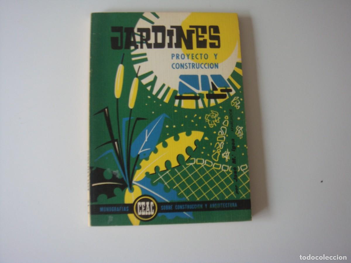 Libros de segunda mano: JARDINES PROYECTO Y CONSTRUCCION CEAC - Foto 1