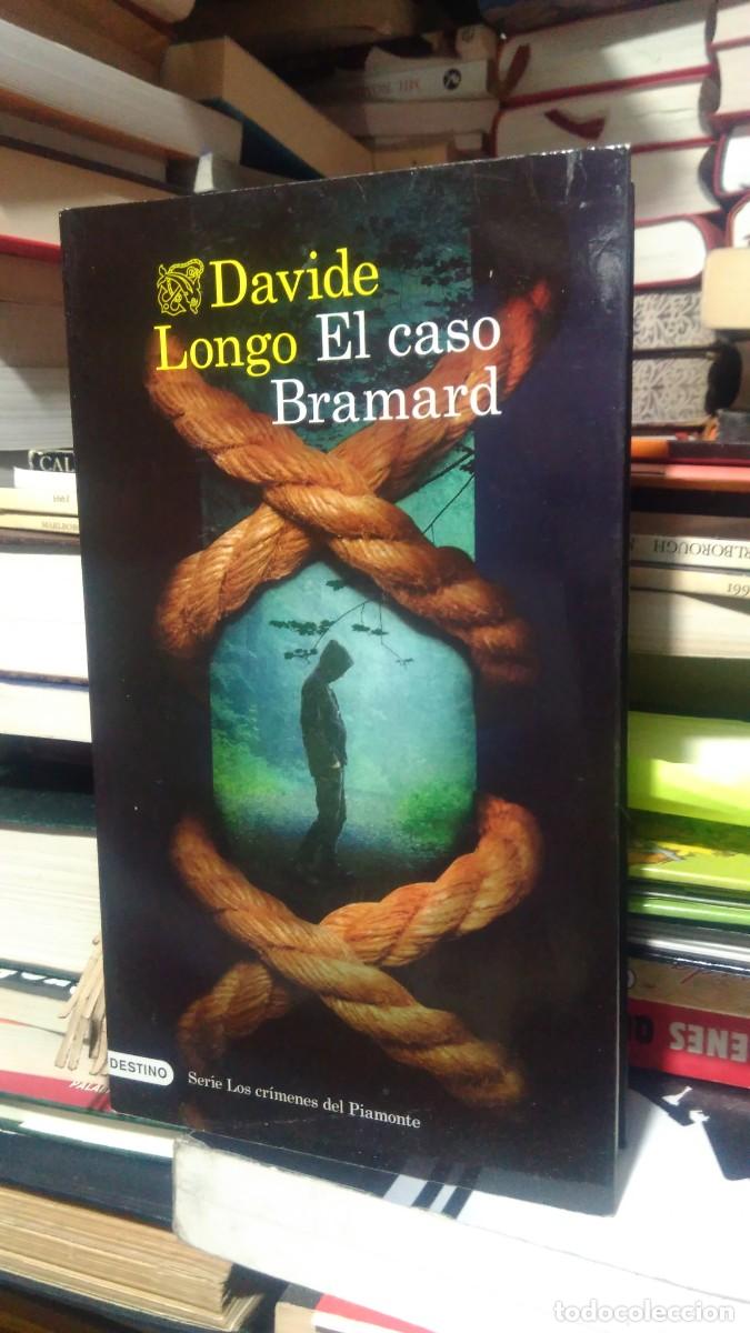 Libros de segunda mano: EL CASO BRAMARD, DAVIDE LONGO, ED. DESTINO - Foto 1