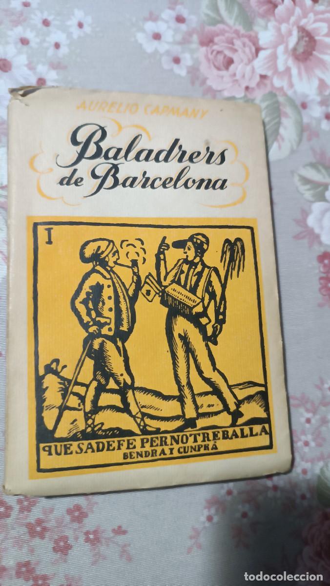 Libros de segunda mano: Baladrers de Barcelona ,Aurelio Campmany - Foto 1