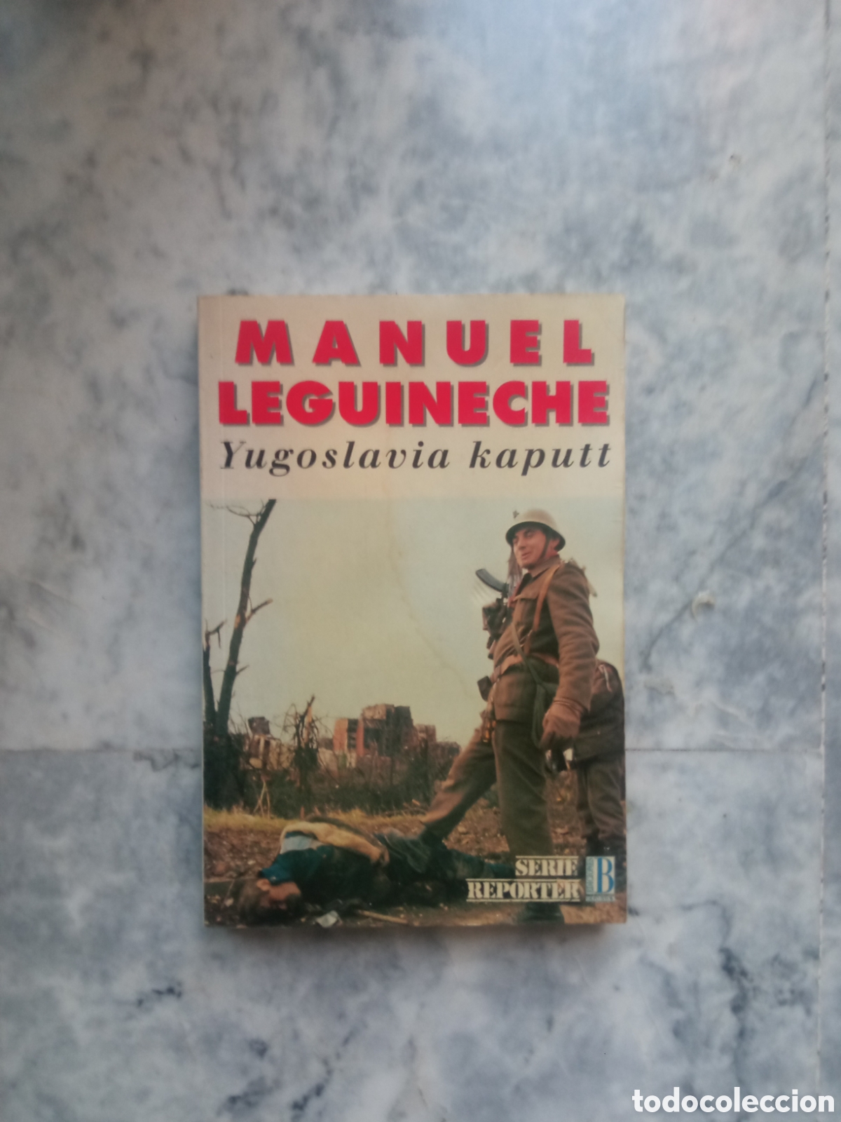 Libros de segunda mano: Yugoslavia kaput, Manuel Leguineche. 1992 - Foto 1