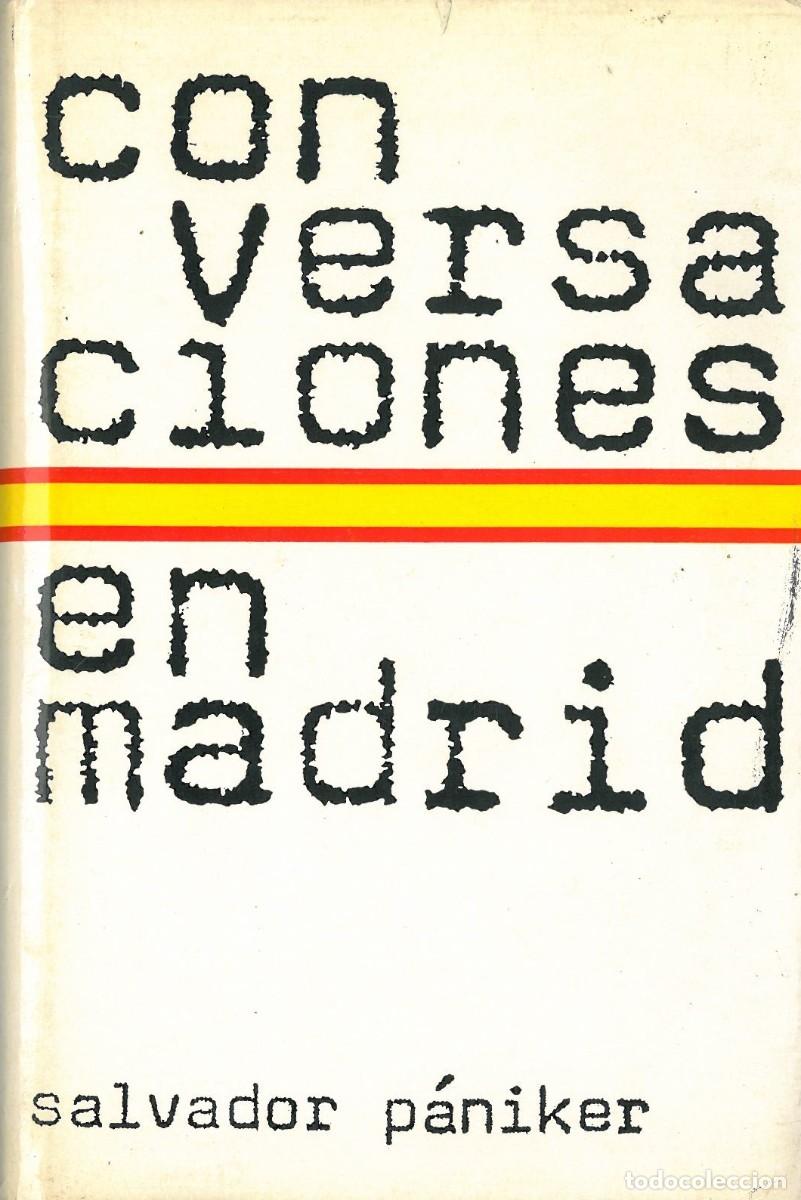 Libros de segunda mano: Conversaciones en Madrid - Paniker, Salvador - Foto 1